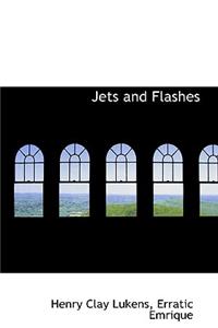 Jets and Flashes