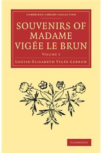 Souvenirs of Madame Vigee Le Brun