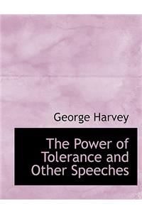 The Power of Tolerance and Other Speeches