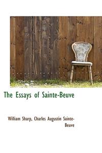 The Essays of Sainte-Beuve