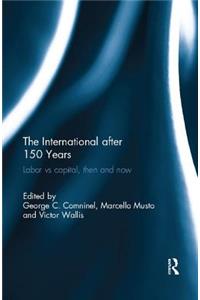 The International after 150 Years
