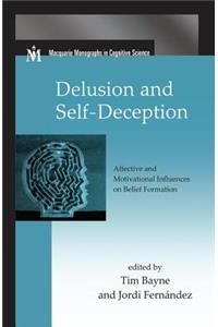 Delusion and Self-Deception