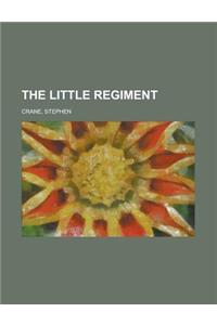 The Little Regiment
