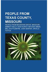 People from Texas County, Missouri