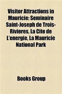 Visitor Attractions in Mauricie