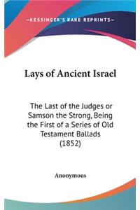 Lays of Ancient Israel
