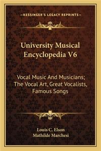 University Musical Encyclopedia V6