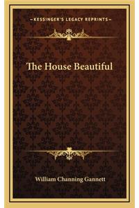 The House Beautiful