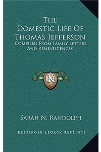 The Domestic Life of Thomas Jefferson