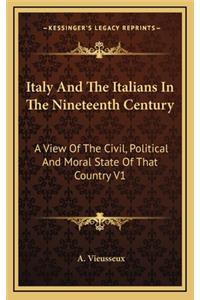 Italy and the Italians in the Nineteenth Century