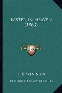 Easter in Heaven (1863)