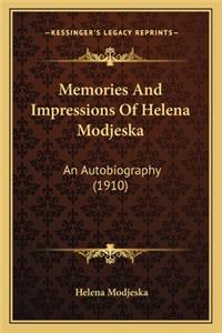 Memories and Impressions of Helena Modjeska