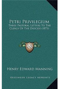 Petri Privilegium