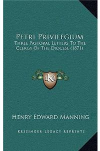 Petri Privilegium