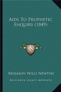 AIDS to Prophetic Enquiry (1849)