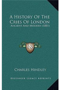 A History Of The Cries Of London