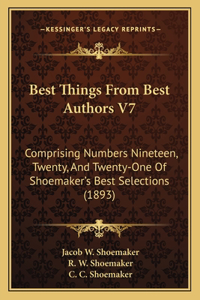 Best Things from Best Authors V7