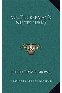Mr. Tuckerman's Nieces (1907)