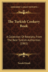 The Turkish Cookery Book