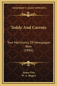 Teddy And Carrots