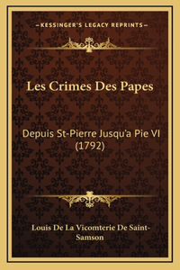 Les Crimes Des Papes