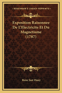 Exposition Raisonnee De L'Electricite Et Du Magnetisme (1787)