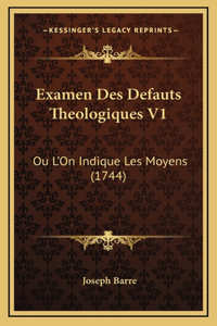 Examen Des Defauts Theologiques V1