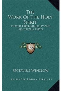 The Work Of The Holy Spirit