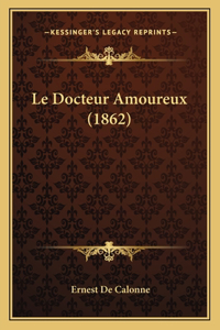 Docteur Amoureux (1862)