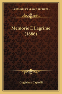Memorie E Lagrime (1886)