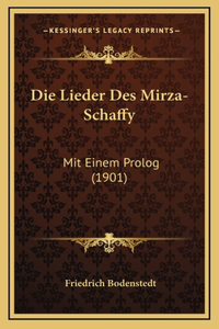 Die Lieder Des Mirza-Schaffy