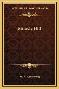 Miracle Hill