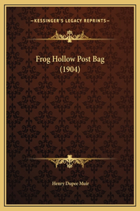 Frog Hollow Post Bag (1904)