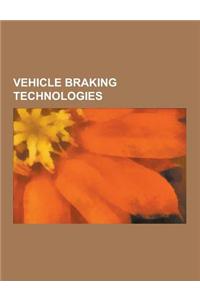 Vehicle Braking Technologies