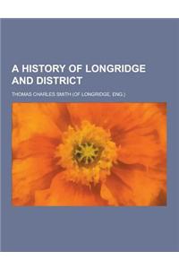 A History of Longridge and District