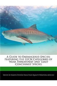 A Guide to Endangered Species