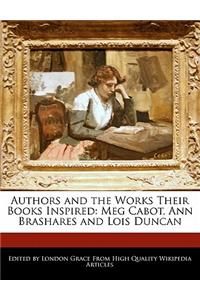 Authors and the Works Their Books Inspired