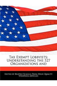 Tax Exempt Lobbyists