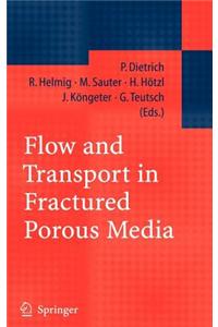 Flow and Transport in Fractured Porous Media