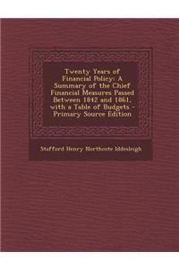 Twenty Years of Financial Policy