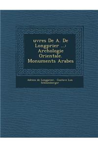 Uvres de A. de Longp Rier ...
