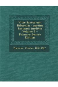 Vitae Sanctorum Hiberniae