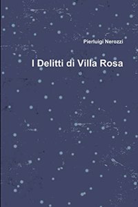 I Delitti Di Villa Rosa