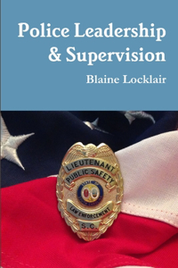 Police Leadership & Supervision