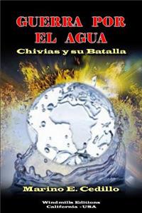 Guerra Por El Agua
