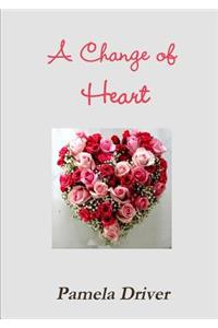 A Change of Heart