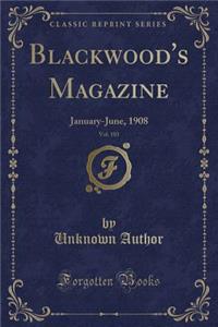 Blackwood's Magazine, Vol. 183
