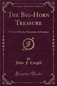 The Big-Horn Treasure
