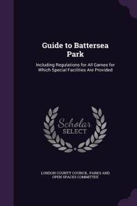 Guide to Battersea Park