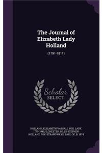 The Journal of Elizabeth Lady Holland